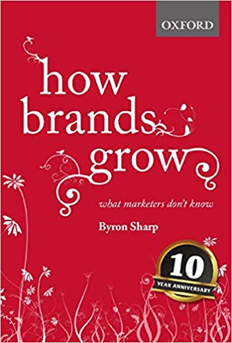 How Brands Grow: What Maketers don't Know - A marketing best seller book
